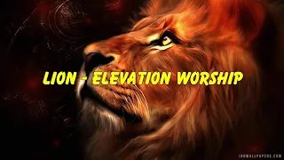 LION - Elevation Worship ft. Chris Brown & Brandon Lake (One Hour) (Lyrics)