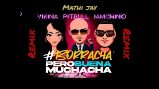 Borracha Remix - Mathi Jay