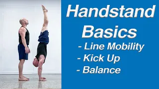 Handstand Basics: Line Mobility, Kick Up & Balance