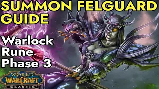 Warlock Rune of Summon Felguard Guide | WoW Classic SoD