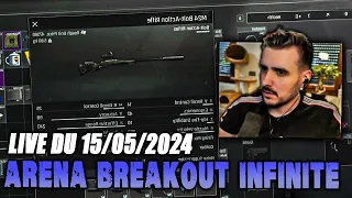 VOD 📺 Test du gameplay sniper part 2 - Live du 15/05/2024 - Arena Breakout Infinite Fr