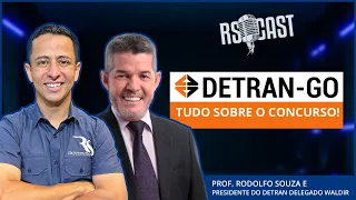 Concurso Detran! Entrevista com o Presidente - Delegado Waldir