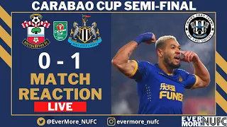 ONE STEP CLOSER | CARABAO CUP SEMI-FINAL INSTANT REACTION | Southampton v Newcastle United