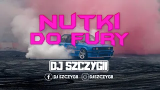 🌴NUTKI DO FURY🌴❤️NAJLEPSZE NUTKI DO AUTA❤️JADĄ ŚWIRY❤️☀️LIPIEC 2022☀️ Dj Szczygii #2022 #hit #dj