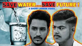 SAVE WATER TO SAVE FUTURE || Unique MicroFilms || A Lesson Video