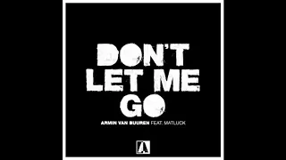 Armin van Buuren Feat. Matluck - Don't Let Me Go (Extended Mix)