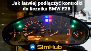 Jak podłączyć kontrolki do licznika BMW E36 cz. 2 | SimHub | BeamNG | ETS2 | Forza Horizon