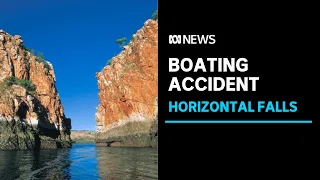 Dozens injured in boating accident at spectacular Horizontal Falls in remote WA | ABC News