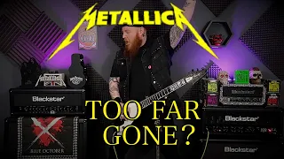 Metallica - Too Far Gone? (Guitar Cover)