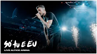 David Carreira - Só Tu e Eu (Live Altice Arena)