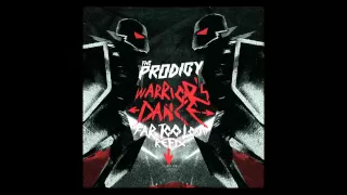 The Prodigy - Warriors Dance (Far Too Loud Re-fix) HD [FREE DOWNLOAD]
