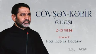 Cövşən-Kəbir duası 3-cü hissə (14.04.2023)