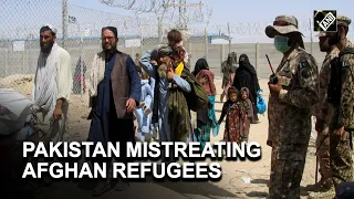 Pakistan’s attitude towards Afghan refugees