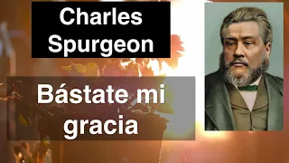 2 Corintios 12,9. Devocional de hoy. Charles Spurgeon en español.