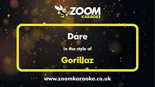 Gorillaz - Dare - Karaoke Version from Zoom Karaoke