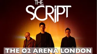 THE SCRIPT AT THE O2 ARENA LONDON | FEBRUARY 2020