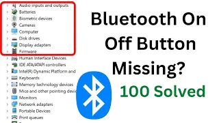 Bluetooth not showing in device manager in Windows 10 11? || Bluetooth On Off Button Missing