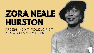 Zora Neale Hurston | Queen of the Harlem Renaissance (Biography)