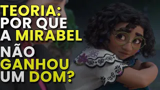 TEORIA DO PORQUÊ A MIRABEL NÃO TEM DOM - UNIVERSO ANIMADO #shorts