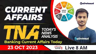 23 Oct 2023 | Banking Current Affairs | Current Affairs 2023 | Current Affairs For Bank Exams