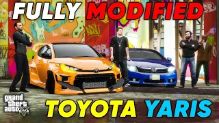 JIMMY & FAZI FULLY MODIFIED TOYOTA YARIS | GTA 5 | Real Life Mods #542 | URDU |