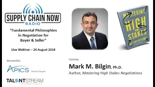 Supply Chain Now Radio: “Fundamental Philosophies in Negotiation for Buyer and Seller"