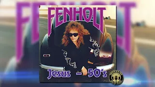 Jeff Fenholt | 1992 | Jesus 50's (Full Album)