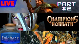 Let's Play CHAMPIONS OF NORRATH in 2022! Part 2! #championsofnorrath #gaming #epicdose #rpg  #ps2