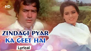 Zindagi Pyar Ka Geet Hai With Lyrics | Padmini Kolhapure | Rajesh Khanna | Souten (1983)