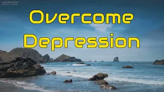 Overcome Depression - Binaural Beats Music to Boost Serotonin, Dopamine and Endorphin, Relax Music