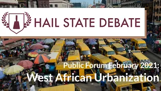 Public Forum - February 2021 - West African Urbanization
