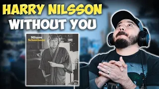 HARRY NILSSON - Without You | FIRST TIME HEARING REACTION