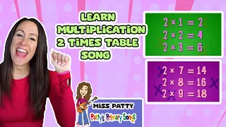 Learn Math Multiplication Song 2 Times Tables | Multiply by 2, Two times table song by Patty Shukla