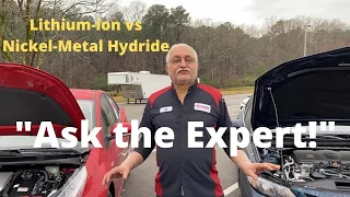 Comparing Toyota Lithium-Ion vs Nickel-Metal Hydride Batteries: "Ask the Toyota Expert"!