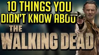 10 Things You Didn’t Know About The Walking Dead (TV Show)