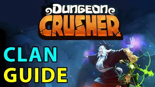 Dungeon Crusher GUIDE #6: howto find best clan