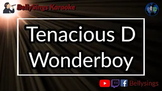 Tenacious D - Wonderboy (Karaoke)