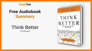 Think Better by Tim Hurson: 9 Minute Summary