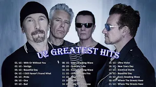 U2 Greatest Hits Full Album 2021 ♬ The Best of U2 ♬ U2 Love Songs Ever