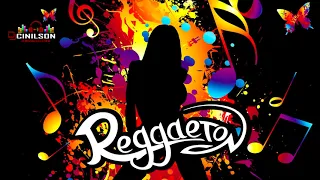 Dj.Cinilson - REGGAETON