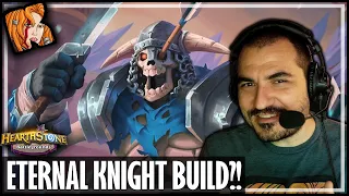 PURE ETERNAL KNIGHT BUILD?! - Hearthstone Battlegrounds