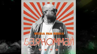 Тото   Баяноммай Media Fan remix