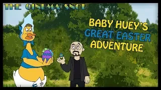 Baby Huey's Great Easter Adventure - The Cinema Snob