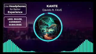 Davido ft. Fave - KANTE (Bass Boosted 8D AUDIO)