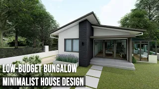 LOW-COST BUNGALOW HOUSE | MINIMALIST DESIGN | 2 BEDROOMS