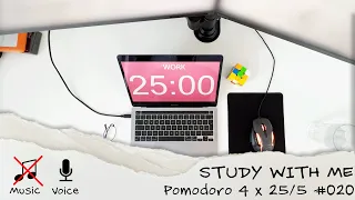 Study with me daily - Pomodoro 4 x 25 / 5 - No Music - Keyboard/Mouse/Rain Sound ASMR - #020