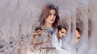 AW Production Presents " Har Pal " Starring | Affan Waheed | Kubra Khan | Farhan Saeed #telefilm