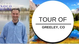 The Ultimate Greeley Colorado Tour!