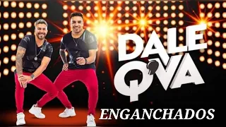 Dale Q' Va Enganchados | Exitos 2023