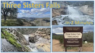 Three Sisters Falls (Cleveland National Forest) - In 2 Minutes